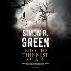Into the Thinnest of Air by Simon R. Green audiobook