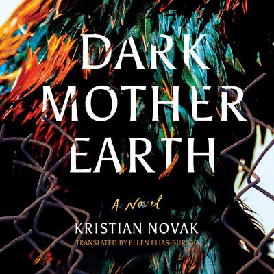 Dark Mother Earth by Kristian Novak audiobook
