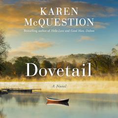 Dovetail by Karen McQuestion audiobook