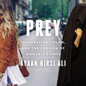Prey by  Ayaan Hirsi Ali audiobook
