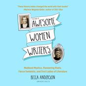 The Book of Awesome Women Writers by  Becca Anderson audiobook