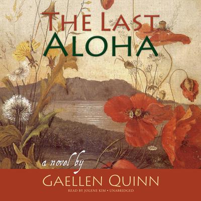 The Last Aloha by Gaellen Quinn audiobook