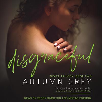disgraceful by Autumn Grey audiobook