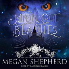 Midnight Beauties by Megan Shepherd audiobook