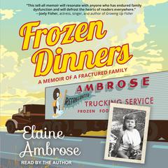 Frozen Dinners by Elaine Ambrose audiobook