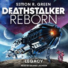 Deathstalker Legacy by Simon R. Green audiobook