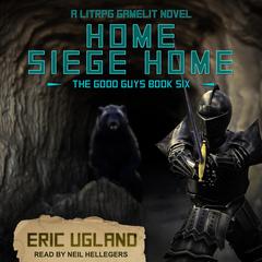 Home, Siege Home by Eric Ugland audiobook