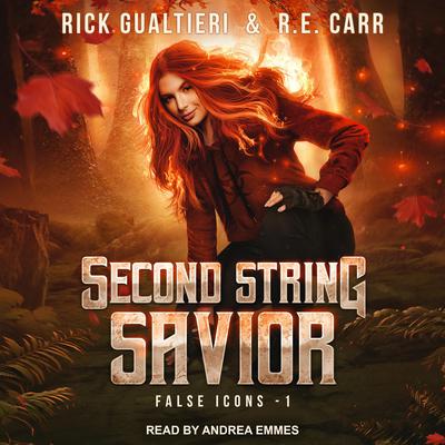 Second String Savior by Rick Gualtieri audiobook