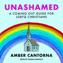 Unashamed by Amber Cantorna audiobook