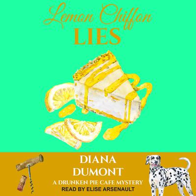 Lemon Chiffon Lies by Diana DuMont audiobook