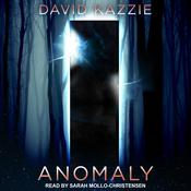 Anomaly by  David Kazzie audiobook