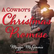 A Cowboy's Christmas Promise by  Maggie McGinnis audiobook