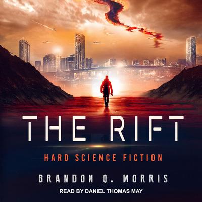The Rift by Brandon Q. Morris audiobook