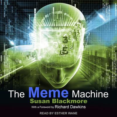The Meme Machine by Susan Blackmore audiobook