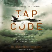 Tap Code by  Col. Carlyle “Smitty” Harris audiobook