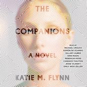 The Companions by  Katie M. Flynn audiobook