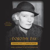 Dorothy Day by  John Loughery audiobook