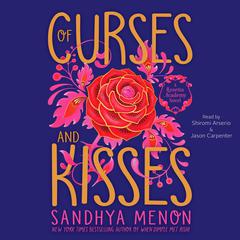 Of Curses and Kisses by Sandhya Menon audiobook