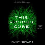 This Vicious Cure by  Emily Suvada audiobook