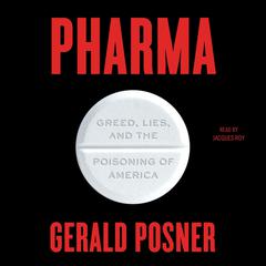 Pharma by Gerald Posner audiobook