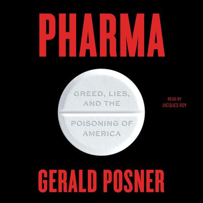 Pharma by Gerald Posner audiobook