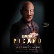 Star Trek: Picard: The Last Best Hope by  Una McCormack audiobook