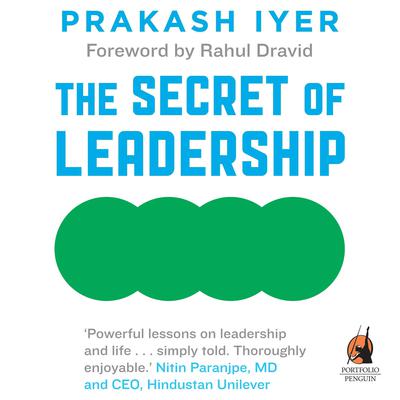 The Secret of Leadership by Prakash Iyer audiobook