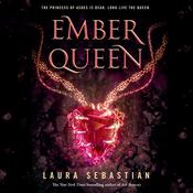 Ember Queen by  Laura Sebastian audiobook