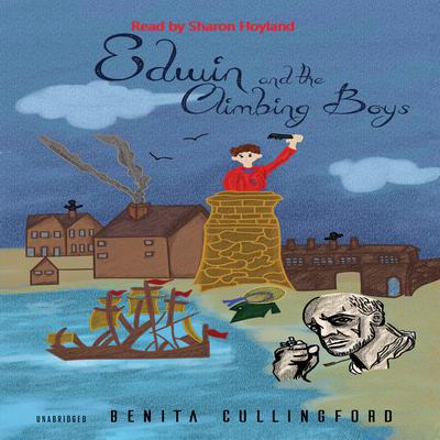 Edwin and the Climbing Boys by Benita Cullingford audiobook