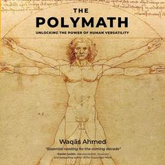 The Polymath by Waqas Ahmed audiobook
