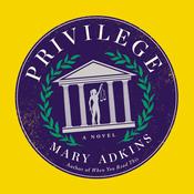Privilege by  Mary Adkins audiobook