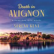 Death in Avignon by  Serena Kent audiobook