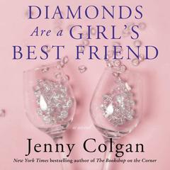 Diamonds Are a Girl's Best Friend by Jenny Colgan audiobook