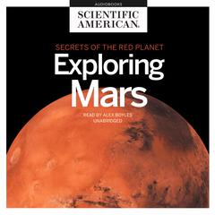 Exploring Mars by Scientific American audiobook