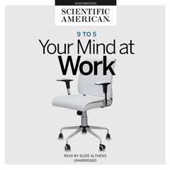 9 to 5 by Scientific American audiobook
