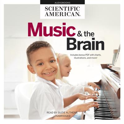 Music & the Brain by Scientific American audiobook