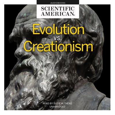 Evolution vs. Creationism by Scientific American audiobook