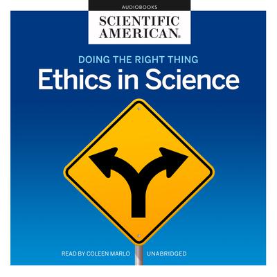 Doing the Right Thing by Scientific American audiobook