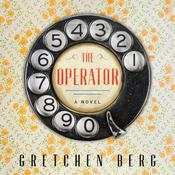 The Operator by  Gretchen Berg audiobook