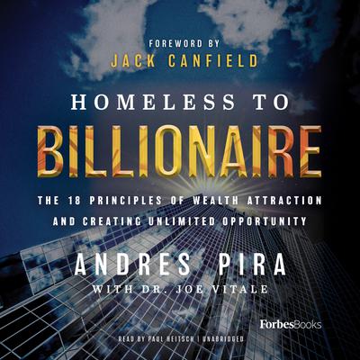 Homeless to Billionaire by Andres Pira audiobook