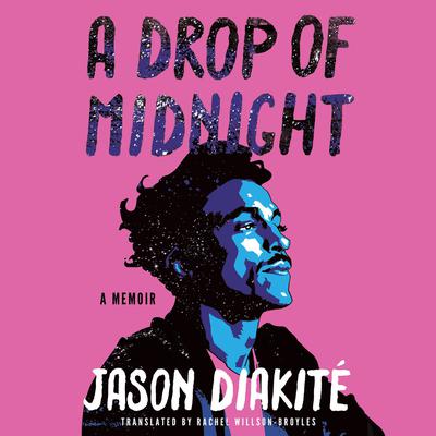 A Drop of Midnight by Jason Diakité audiobook