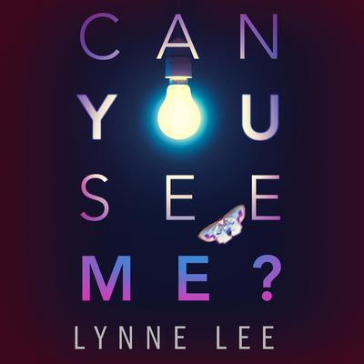 Can You See Me by Lynne Lee audiobook