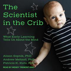 The Scientist in the Crib by Alison Gopnik audiobook