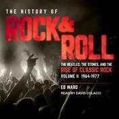 The History of Rock & Roll, Volume 2 by  Ed Ward audiobook