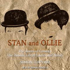 Stan and Ollie by Simon Louvish audiobook
