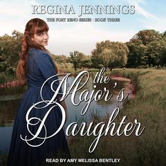 The Major’s Daughter by Regina Jennings audiobook
