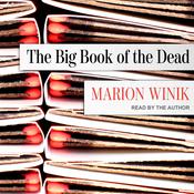 The Big Book of the Dead by  Marion Winik audiobook