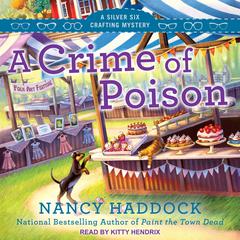 A Crime of Poison by Nancy Haddock audiobook