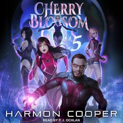 Cherry Blossom Girls 5 by Harmon Cooper audiobook