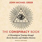 The Conspiracy Book by  John Michael Greer audiobook